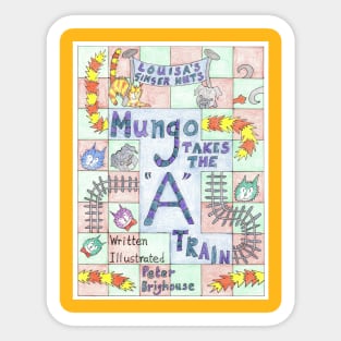 Mungo Takes the A Train Sticker